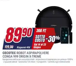 Trony CECOTEC ROBOT ASPIRAPOLVERE CONGA 999 ORIGIN X-TREME offerta