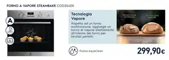 Unieuro Electrolux FORNO A VAPORE STEAMBAKE COD3S40X offerta