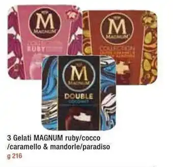 Famila Magnum 3 Gelati ruby/cocco/caramello & mandorle/paradiso 216g offerta