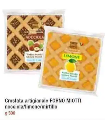 Famila Forno Miotti Crostata artigianale nocciola/limone/mirtillo 500g offerta