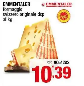 Gruppo di Palo Emmentaler formaggio svizzero originale dop al kg offerta