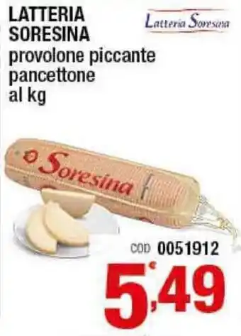 Gruppo di Palo Latteria Soresina Provolone piccante pancettone al kg offerta