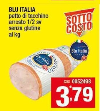 Gruppo di Palo Blu Italia Petto di tacchino arrosto 1/2 sv senza glutine al kg offerta