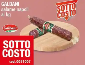 Gruppo di Palo Galbani Salame Napoli al kg offerta