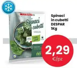Despar Spinaci in cubetti DESPAR 1Kg offerta