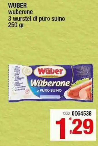 Gruppo di Palo Wüber Wüberone 3 wurstel di puro suino 250gr offerta