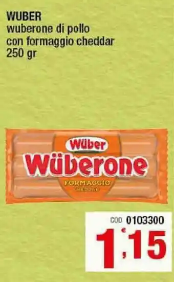 Gruppo di Palo Wüber Wüberone di pollo con formaggio cheddar 250gr offerta