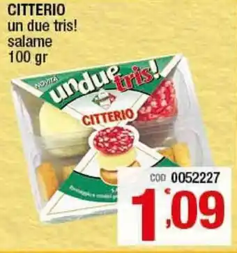 Gruppo di Palo Citterio Un due tris! salame 100gr offerta