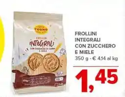 Todis FROLLINI INTEGRALI CON ZUCCHERO E MIELE 350 g offerta