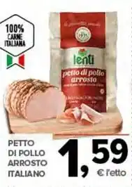 Todis PETTO DI POLLO ARROSTO ITALIANO offerta