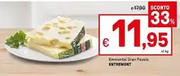 Iper La Grande Emmental Gran Pavois ENTREMONT offerta