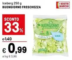Iper La Grande Iceberg 250 g BUONGIORNO FRESCHEZZA offerta