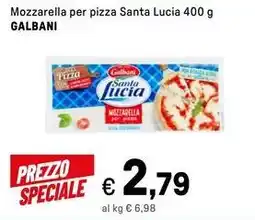 Iper La Grande Mozzarella per pizza Santa Lucia 400 g GALBANI offerta