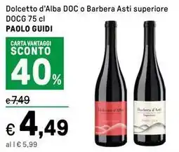 Iper La Grande Dolcetto d'Alba DOC o Barbera Asti superiore DOCG 75 cl PAOLO GUIDI offerta
