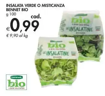 Bennet INSALATA VERDE O MISTICANZA BENNET BIO offerta