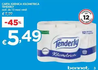 Bennet CARTA IGIENICA KILOMETRICA TENDERLY conf. da 12 maxi rotoli offerta