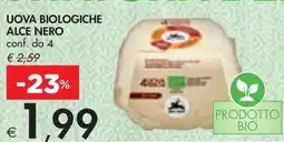 Bennet UOVA BIOLOGICHE ALCE NERO conf. da 4 offerta