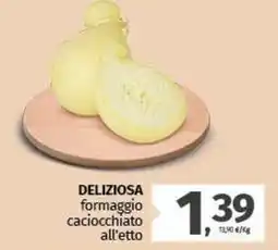 Pam DELIZIOSA formaggio caciocchiato all'etto offerta