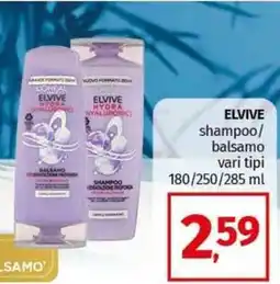 Pam ELVIVE shampoo/ balsamo vari tipi offerta