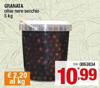 Gruppo di Palo Granata Olive nere secchio 5kg offerta