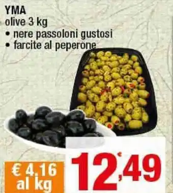 Gruppo di Palo Yma Olive 3kg offerta