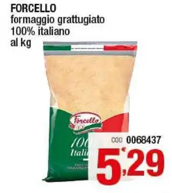 Gruppo di Palo Forcello Formaggio grattugiato 100% italiano al kg offerta