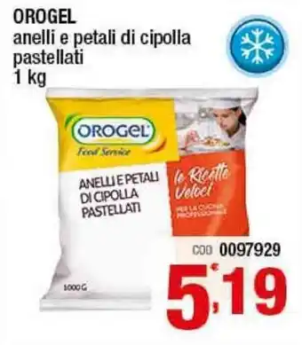 Gruppo di Palo Orogel Anelli e petalli di cipolla pastellati 1kg offerta