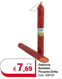 Centro Cash Salsiccia Bombieri Piccante Dritta offerta