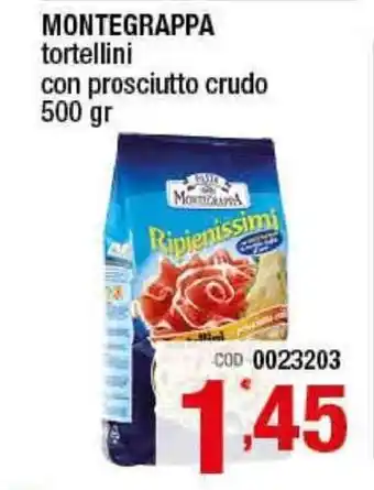 Gruppo di Palo Montegrappa Tortellini con prosciutto crudo 500gr offerta