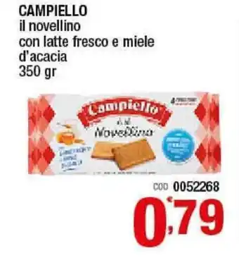 Gruppo di Palo Campiello Il Novellino con latte fresco e miele d'acacia 350gr offerta