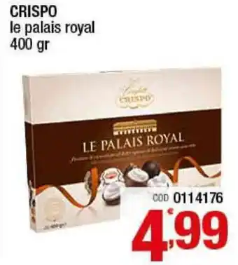 Gruppo di Palo Crispo Le Palais royal 400gr offerta