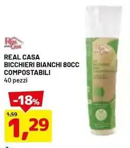 DPiù REAL CASA BICCHIERI BIANCHI 80CC COMPOSTABILI offerta