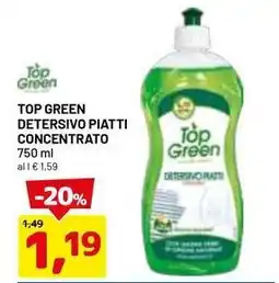 DPiù TOP GREEN DETERSIVO PIATTI CONCENTRATO offerta