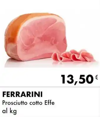 Iper Tosano FERRARINI Prosciutto cotto Effe offerta