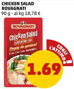 PENNY CHICKEN SALAD ROVAGNATI 90 g offerta