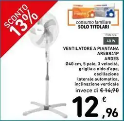 Spazio Conad VENTILATORE A PIANTANA AR5BR41P ARDES offerta