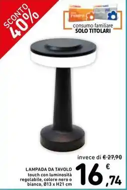 Spazio Conad LAMPADA DA TAVOLO offerta