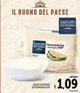 Spazio Conad SQUACQUERONE DI ROMAGNA DOP offerta