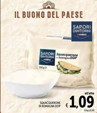 Spazio Conad SQUACQUERONE DI ROMAGNA DOP offerta