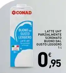 Spazio Conad LATTE UHT PARZIALMENTE SCREMATO BUONO DAL GUSTO LEGGERO 1 l offerta
