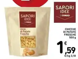 Spazio Conad CHICCHE DI PATATE FRESCHE 500 g offerta