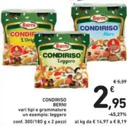 Spazio Conad CONDIRISO BERNI vari tipi conf. 300/180 g x 2 pezzi offerta