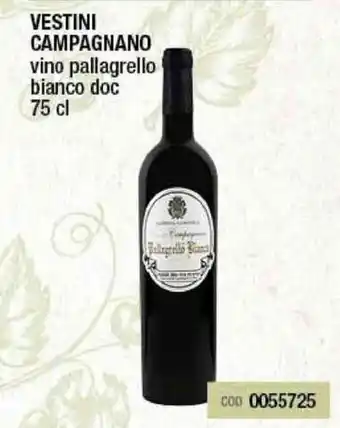 Gruppo di Palo Vestini Campagnano Vino 75cl offerta