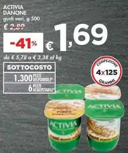 Bennet ACTIVIA DANONE gusti vari, g 500 offerta