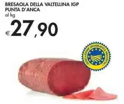 Bennet BRESAOLA DELLA VALTELLINA IGP PUNTA D'ANCA offerta