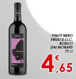 Conad PINOT NERO FRIULI D.O.C. BORGO DAI MORARS 75 cl offerta