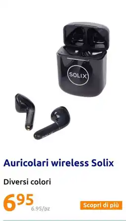 Action Auricolari wireless Solix offerta