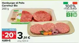Carrefour Market Hamburger di Pollo Carrefour Bio offerta