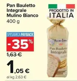 Carrefour Market Pan Bauletto Integrale Mulino Bianco offerta