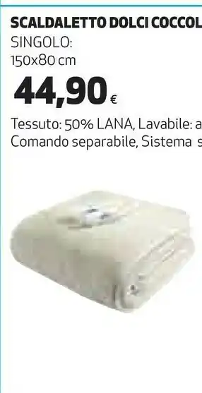 Ipercoop Scaldaletto dolci coccole singolo offerta